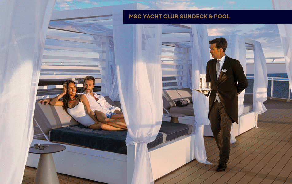MSC Yacht Club Sundeck & Pool | MSC Cruises MSC Yacht Club Sundeck & Pool | MSC Cruises